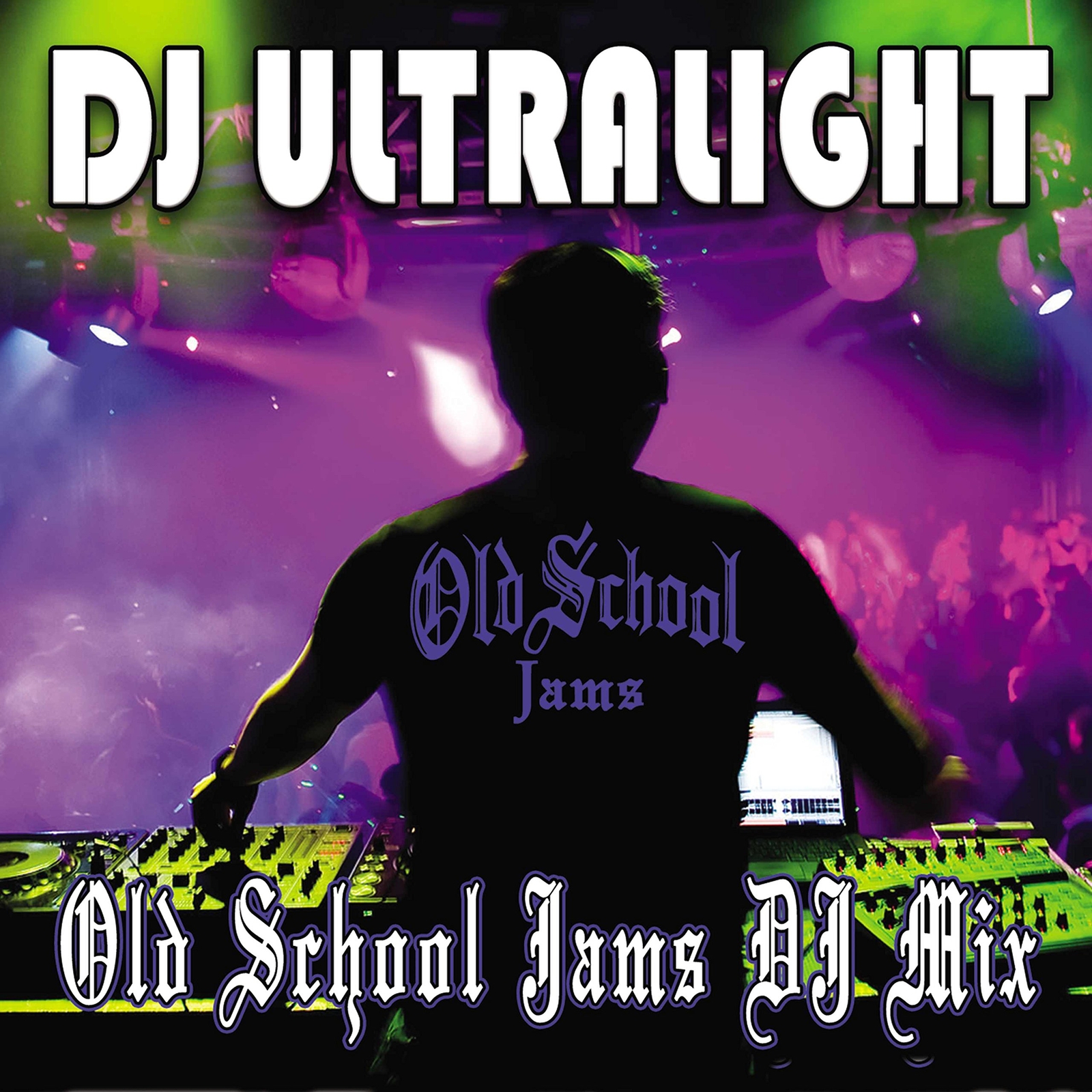 DJ Ultralight Old School Jams DJ Mix (CD)