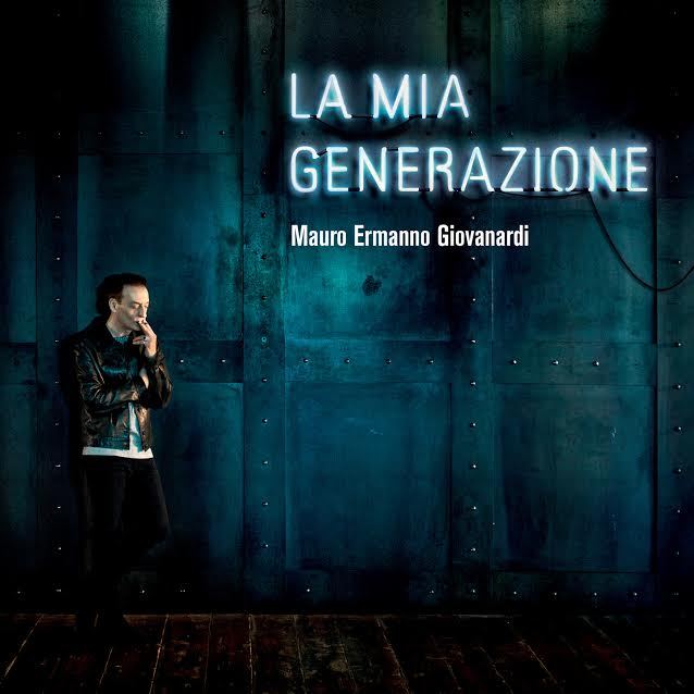 MAURO ERMANNO GIOVANARDI - LA MIA GENERAZIONE - 2LP NEW VINYL 2017 - COPY # 334