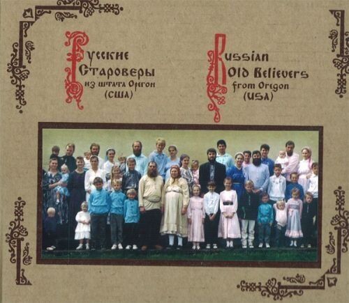 Various Artists Russian Old Believers From Oregon Usa CD NUOVO