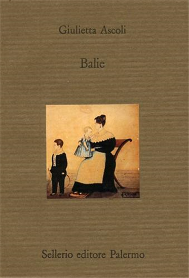 Ascoli,Giulietta. - Balie.