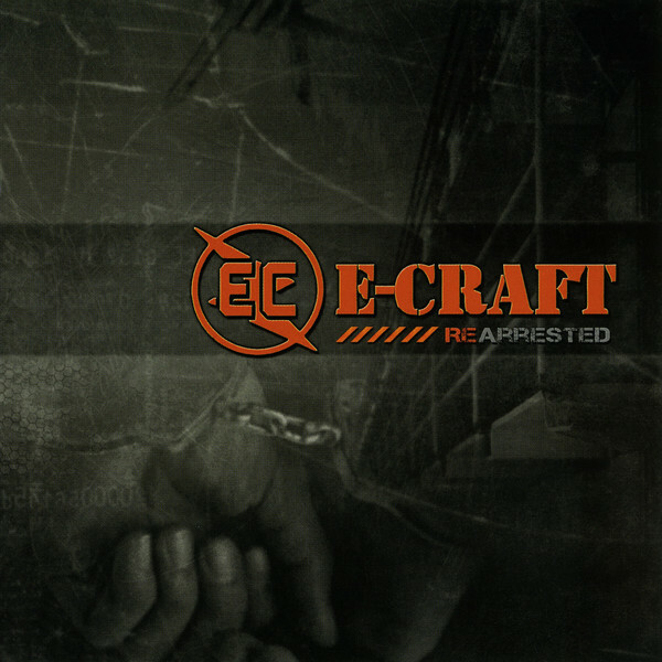 E-Craft Re-Arrested CD 2014