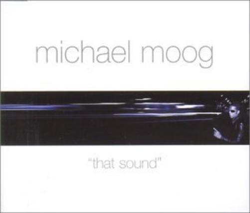 Michael Moog That Sound (CD)