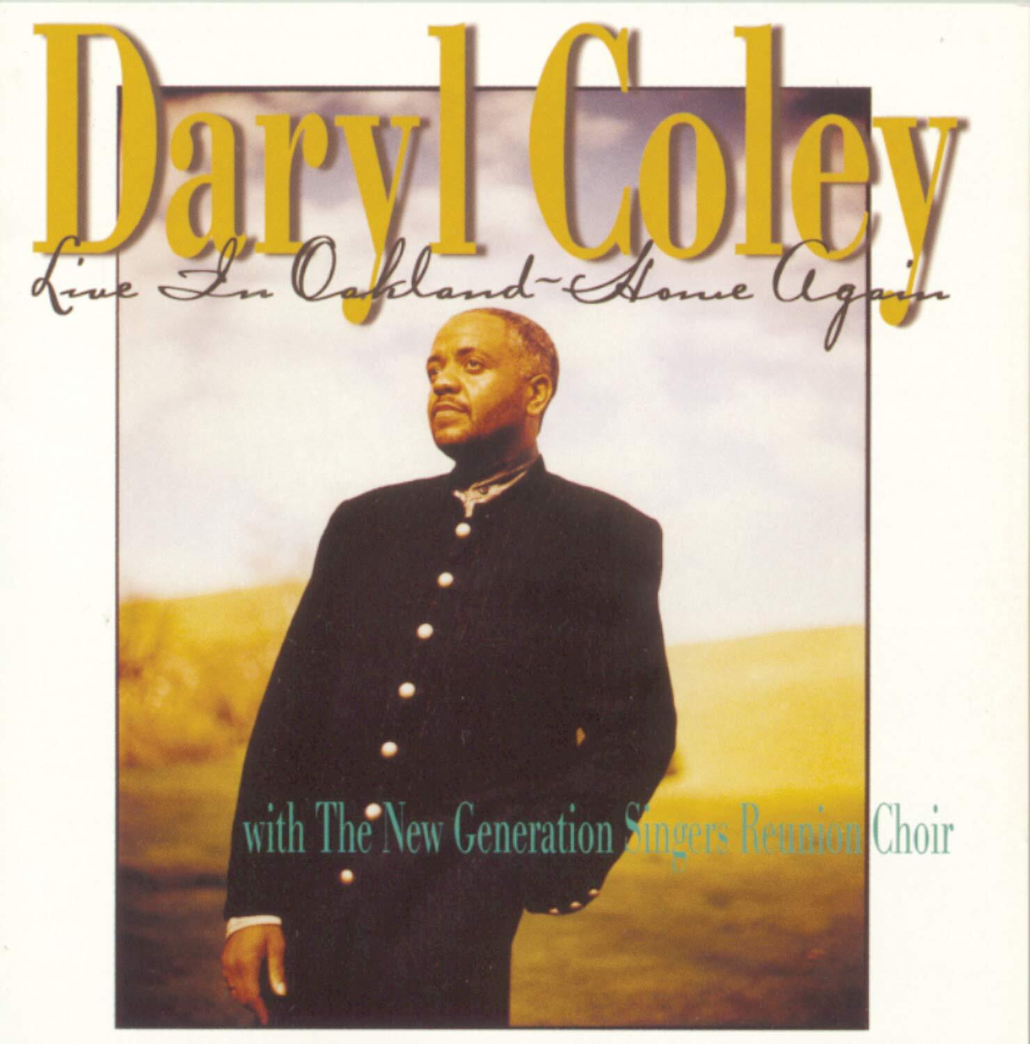 Daryl Coley LIVE IN OAKLAND: HOME AGAIN (CD)