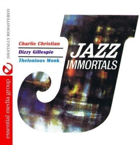 Charlie Christian, Dizzy Gillespie & Theloni Jazz Immortals (Digitally Rem (CD)