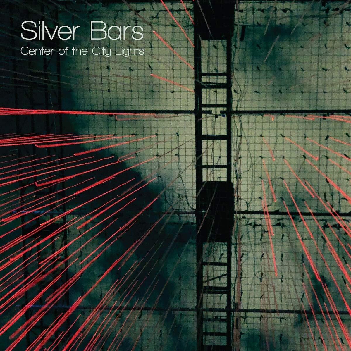 Silver Bars Center of the City Lights (Vinyl LP)