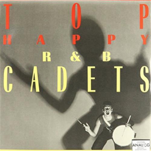 Top Happy - R And B Cadets (Vinile)