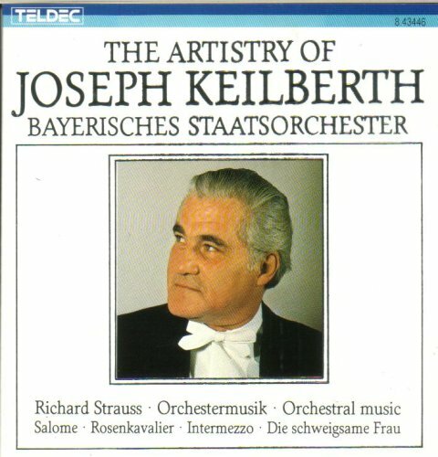 Strauss: Salome, Rosenkavalier, Intermezzo, Die Schweigsam./ Joseph Keilberth CD
