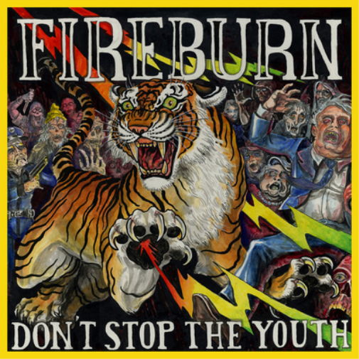 Fireburn Don't Stop the Youth (Vinyl LP) 12" Album Coloured Vinyl