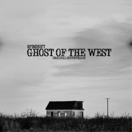 Spindrift Ghost of the West (CD) Album