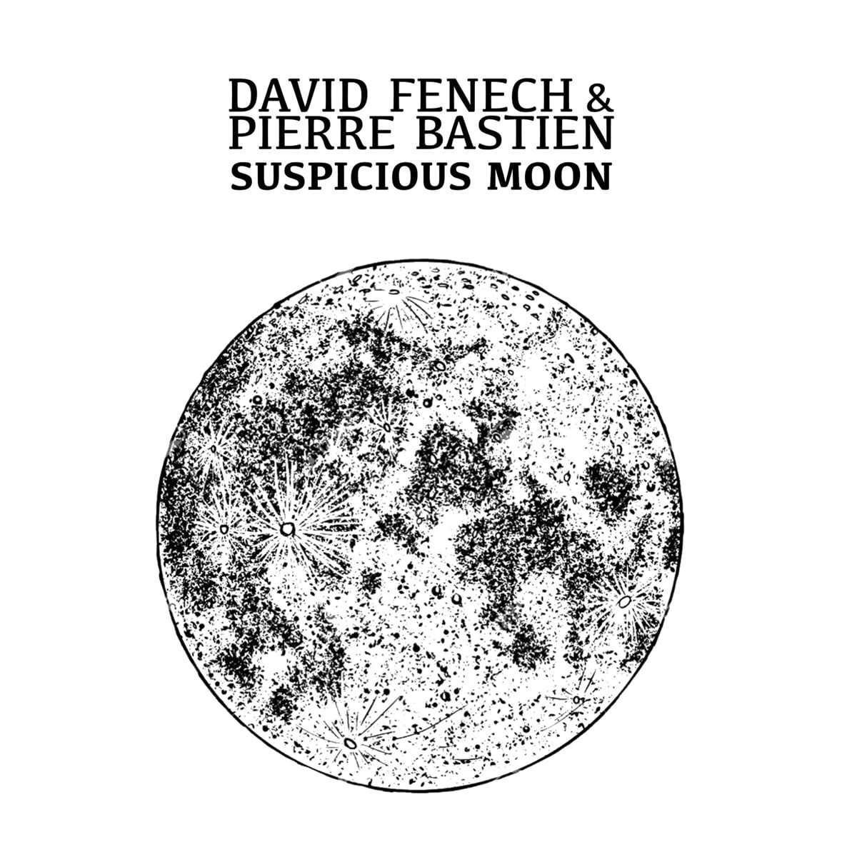 7024788 Audio Cd David Fenech & Pierre Bastien - Suspicious Moon