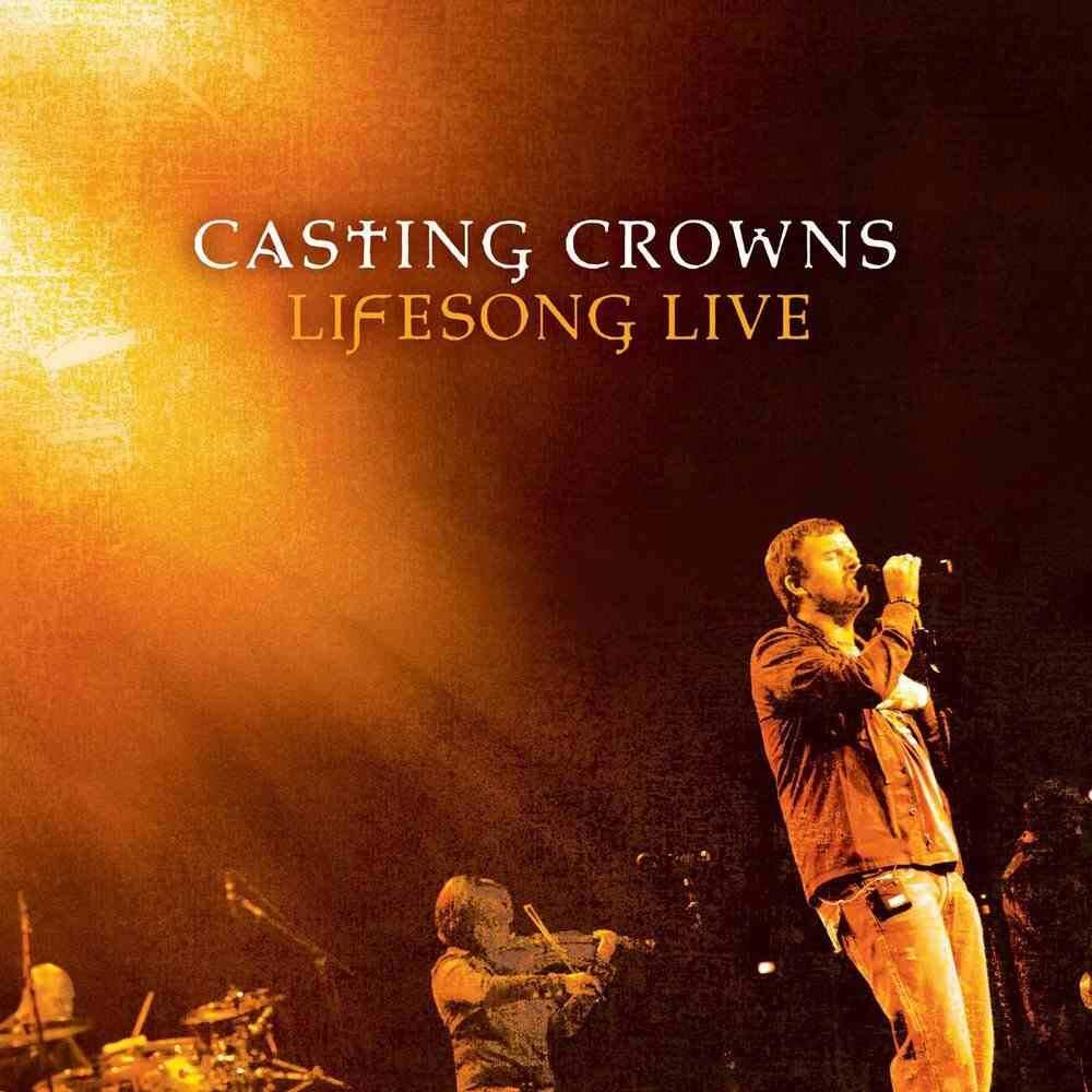 Casting Crowns Lifesong Live (CD)