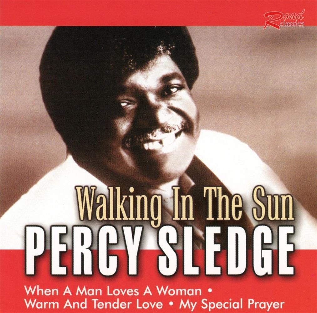 Walking In The Sun - Percy Sledge (Audio CD)
