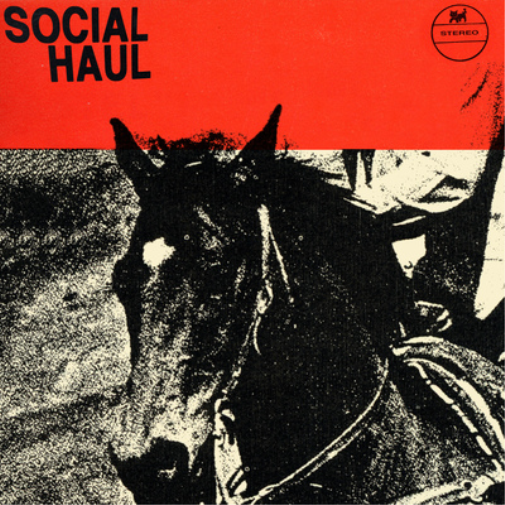 Social Haul Social Haul (Vinyl LP) 12" Album