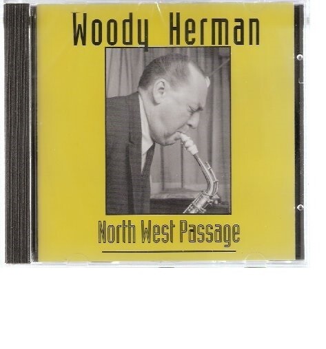 Woody Herman CD North West Passage