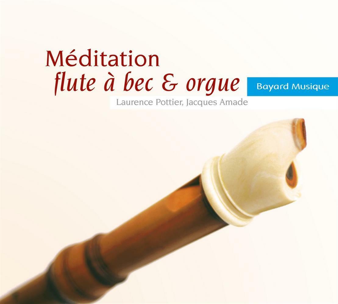 Meditation Flute A Bec And Orgue: Bach, Susato, Faure', Gluck, ... (Audio Cd)