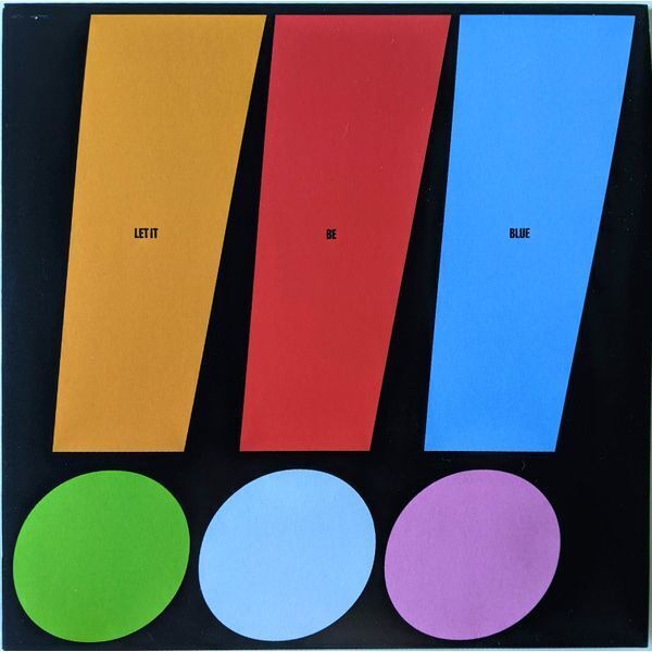 !!! - Let It Be Blue - Colored Vinyl Indie Exclusive Ltd.Ed.