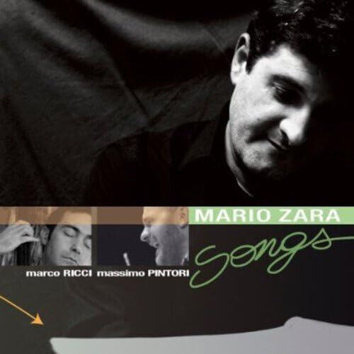 Mario Zara, Marco Ricci e Massimo Pintori Songs Cd Nuovo e Sigillato