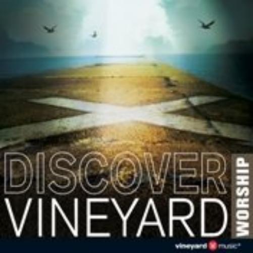 Discover Vineyard Worship (CD)