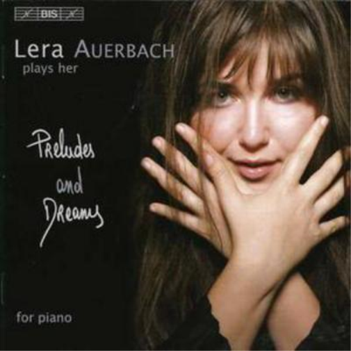 Lera Auerbach Preludes and Dreams (Auerbach) (CD) Album