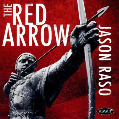 Jason Raso The Red Arrow (CD) Album