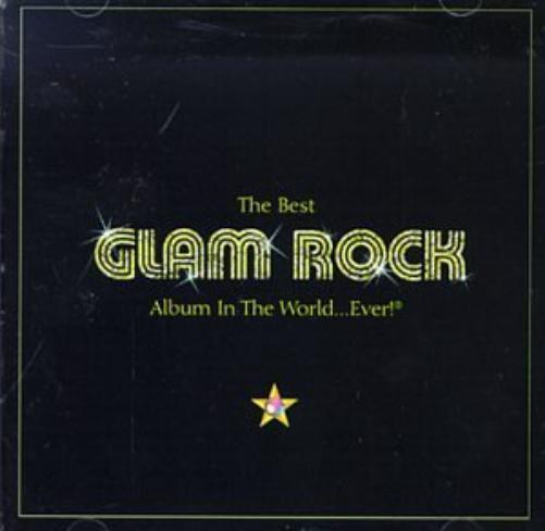 Best Album In The World Ever (Series) Best Glam Rock Album Ever (CD)