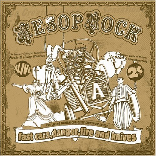 Aesop Rock Fast Car, Danger, Fire and Knives (Bonus Track) (CD) Album