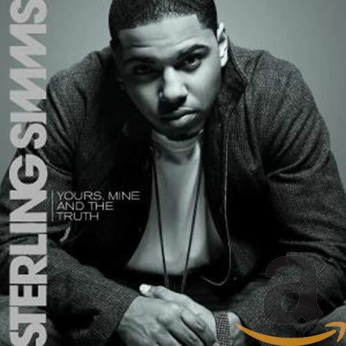 Sterling Simms Yours,Mine & the Truth (CD)