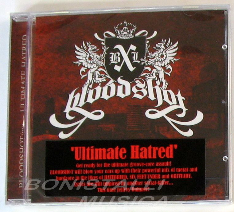 BLOODSHOT / BXL - ULTIMATE HATRED - CD SEALED
