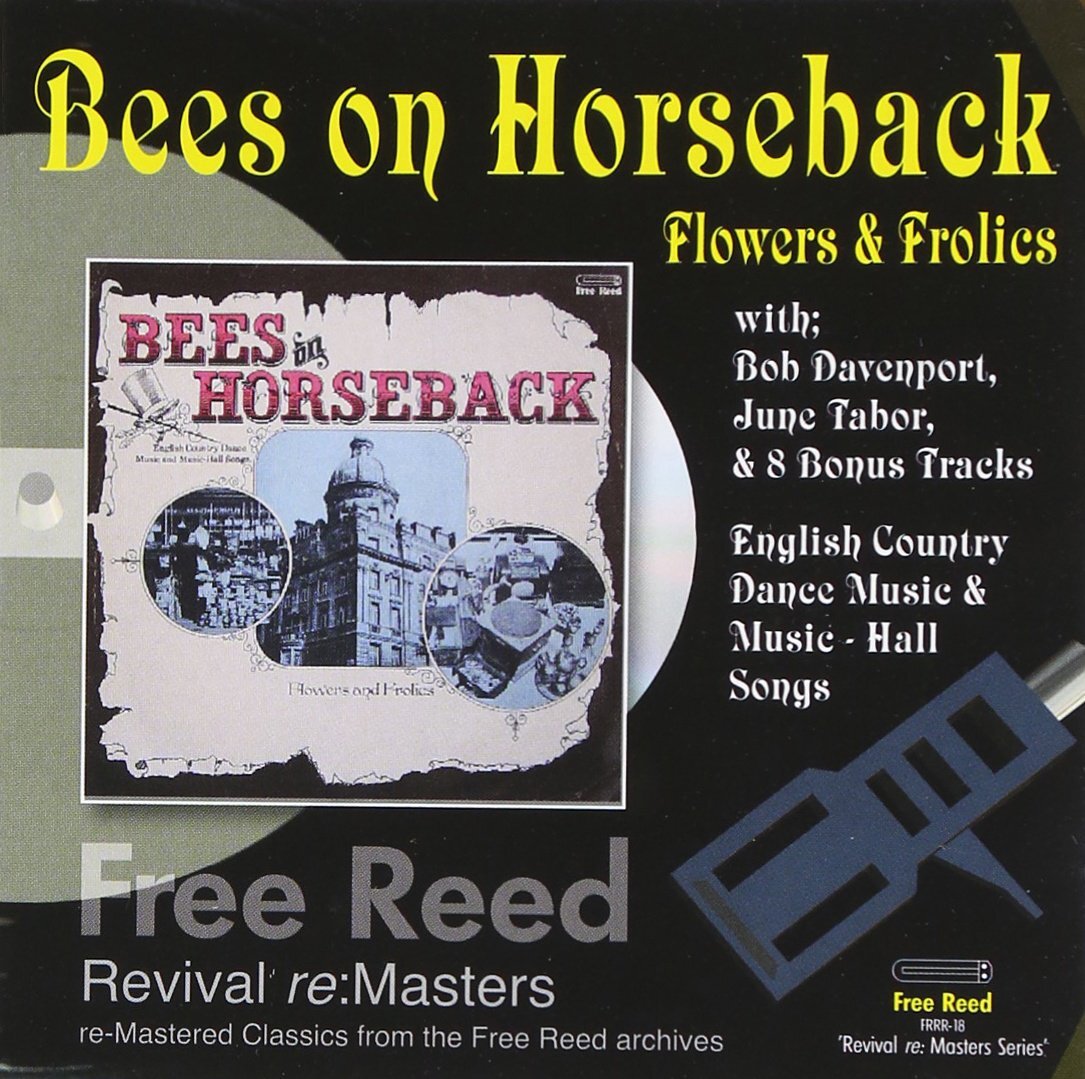 Flowers and Frolics Bees on Horseback Flowers & Frolics (CD)