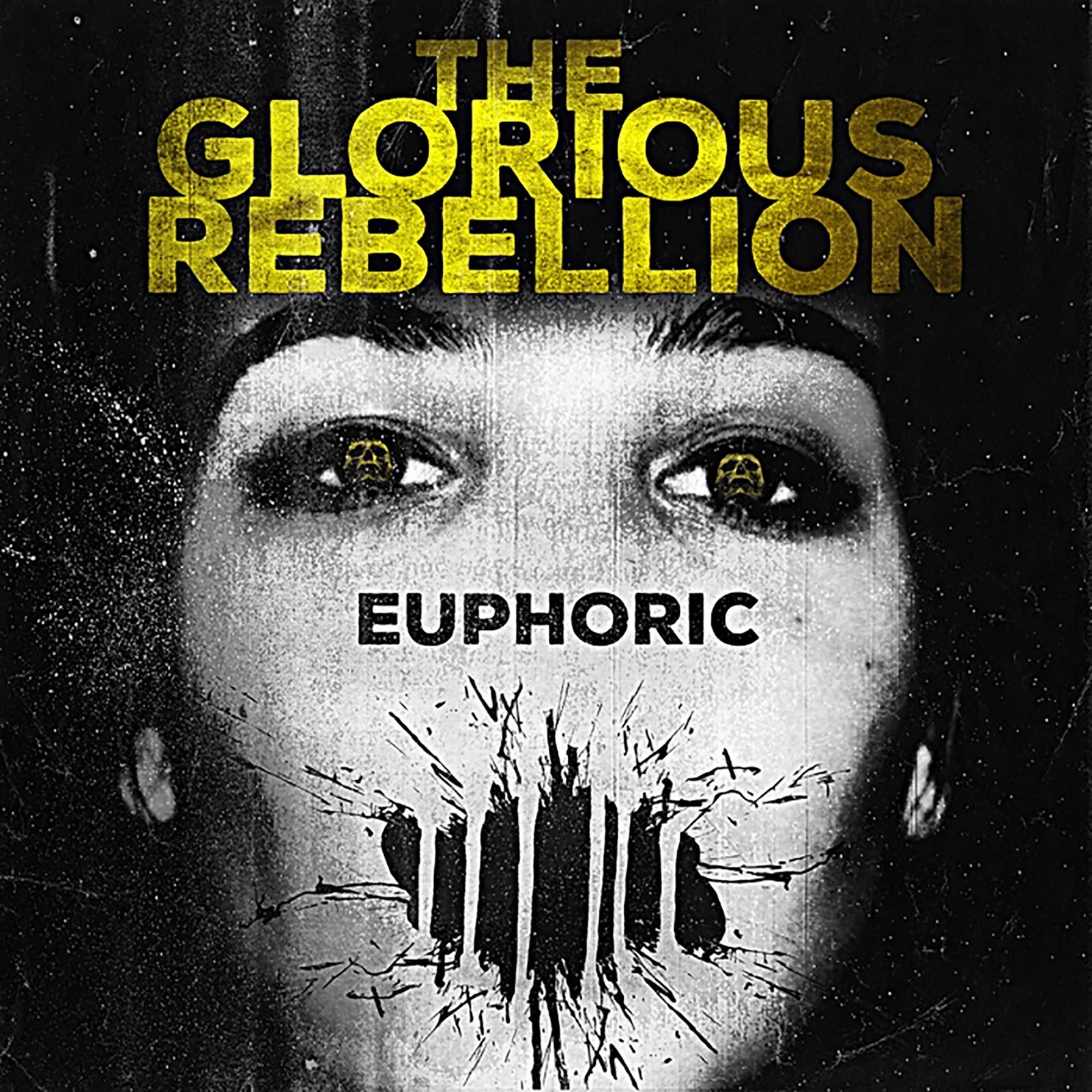 Glorious Rebellion Euphoric (CD)