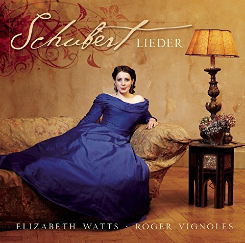 Elizabeth Watts Lieder (Watts, Vignoles) (CD) Album