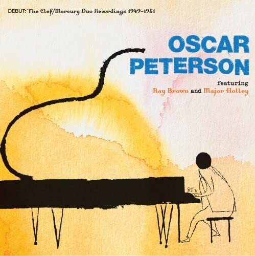 Oscar Peterson Debut: The Clef/Mercury Duo Recordings 1949-1951 (CD)