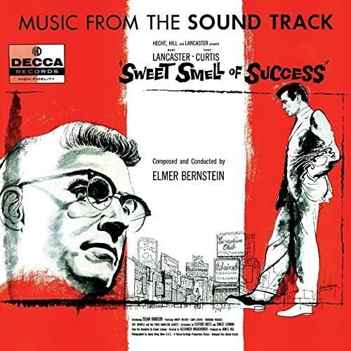 Elmer Bernstein & Chico  Sweet Smell Of Success - 60th Anniversary Expanded (CD)