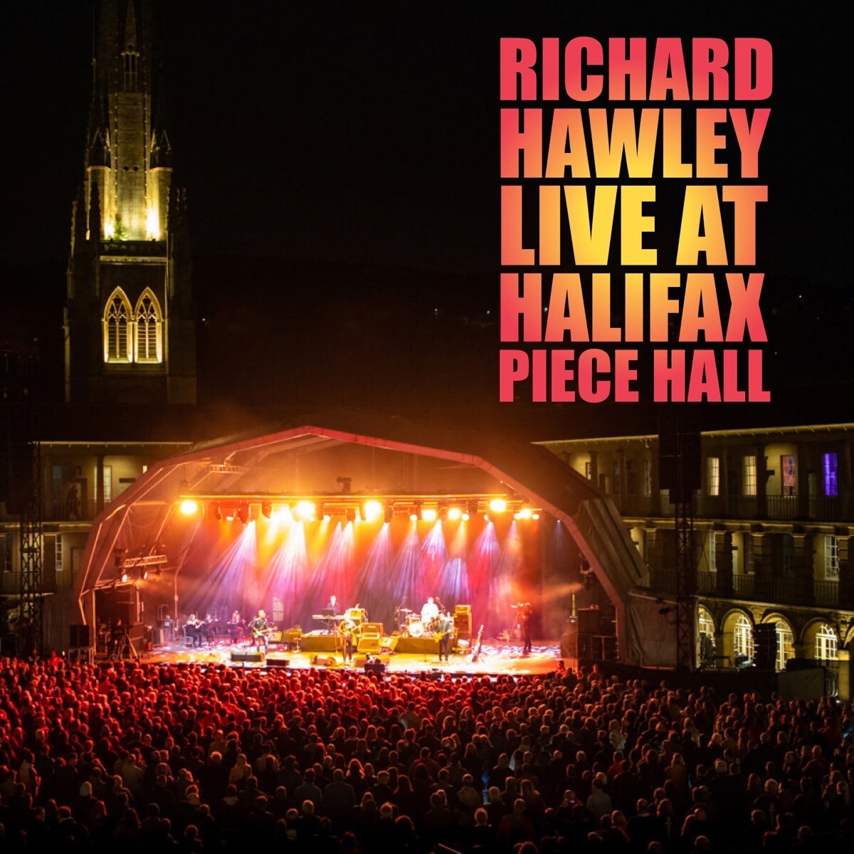 Richard Hawley Live at Halifax Piece Hall (CD) Album