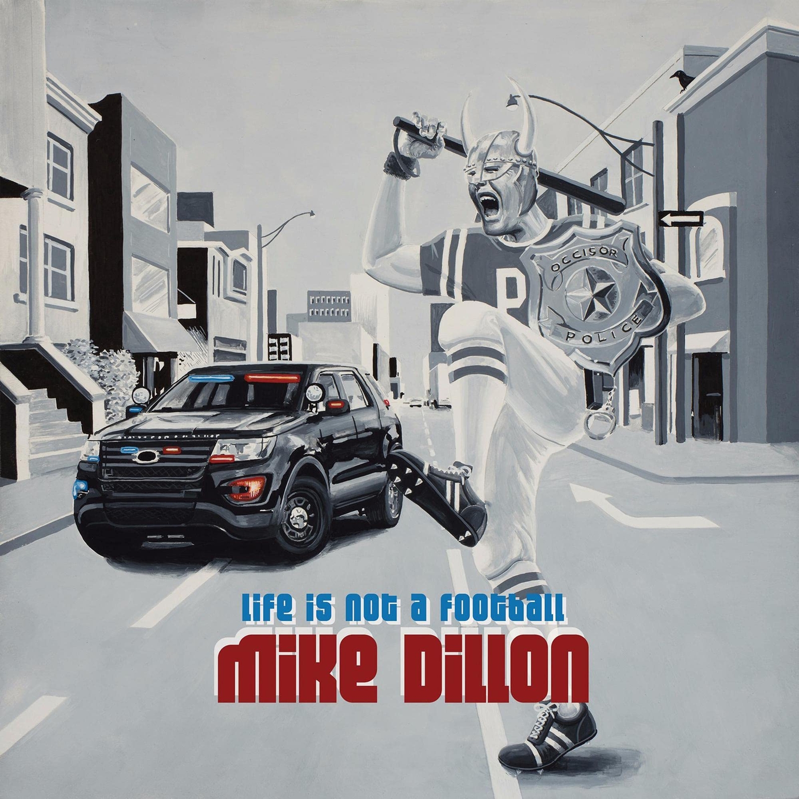 Dillon Mike Life Is Not a Football (CD)