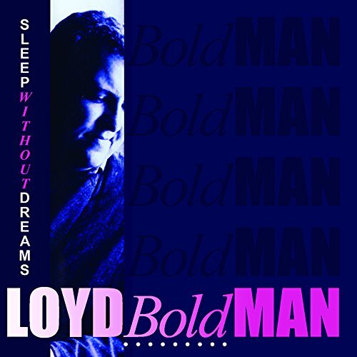 Loyd Boldman Sleep Without Dreams (30th Anniversary Edition) (CD)