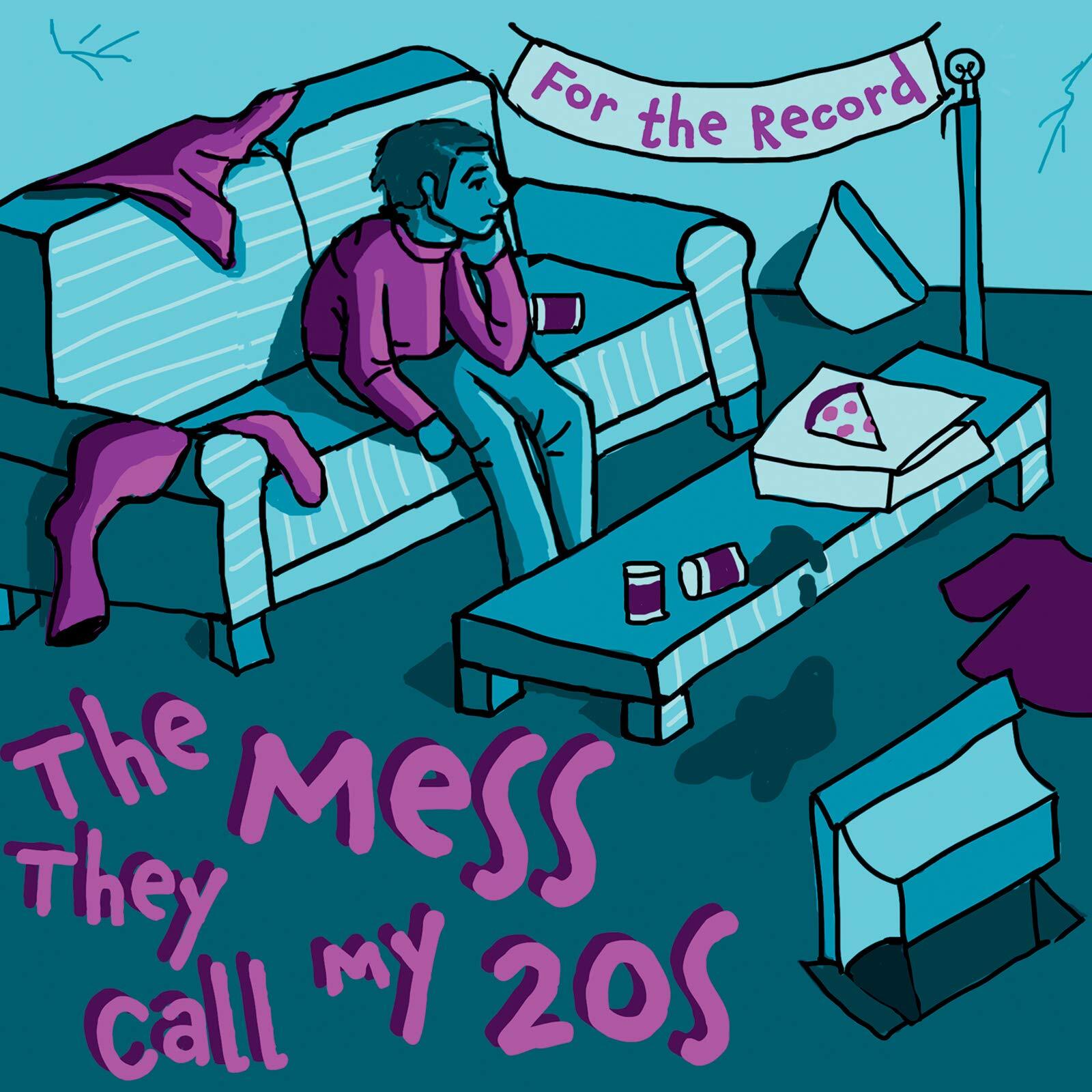 For the Record The Mess They Call My 20's (CD)