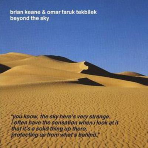 Brian Keane & Omar Faruk Tekbilek Beyond the Sky (CD) Album