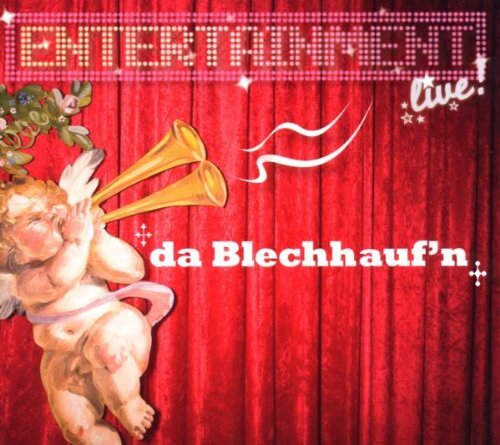 Entertainment Live Da Blechhauf'n (CD)