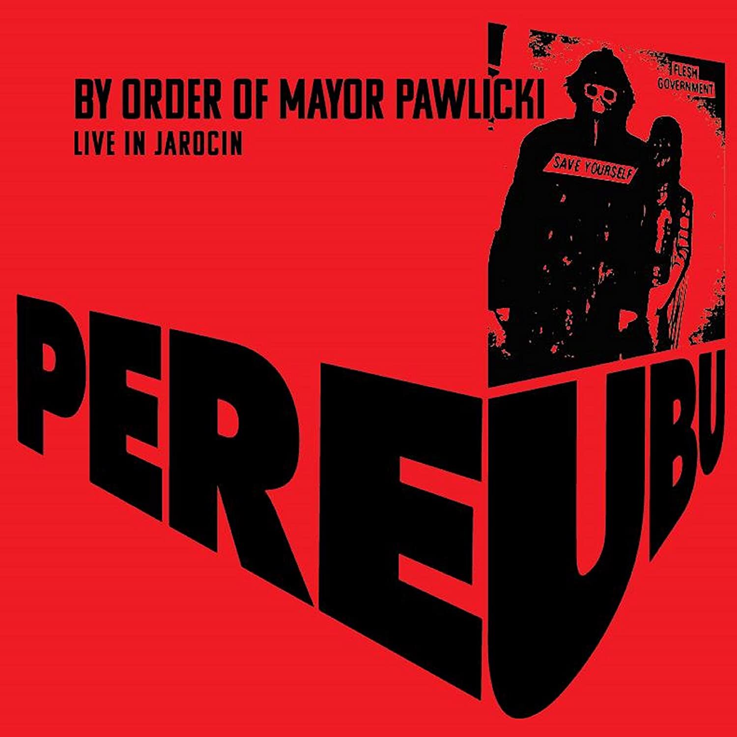 Vinile Pere Ubu - By Order Of Mayor Pawlicki (Live In Jarocin) Coloured Vinyl (2