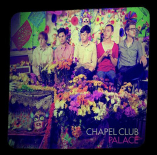 Chapel Club Palace (CD) Album