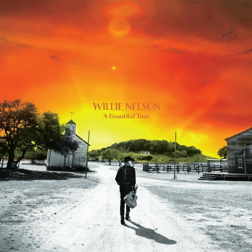 A Beautiful Time - Nelson, Willie (Vinile)