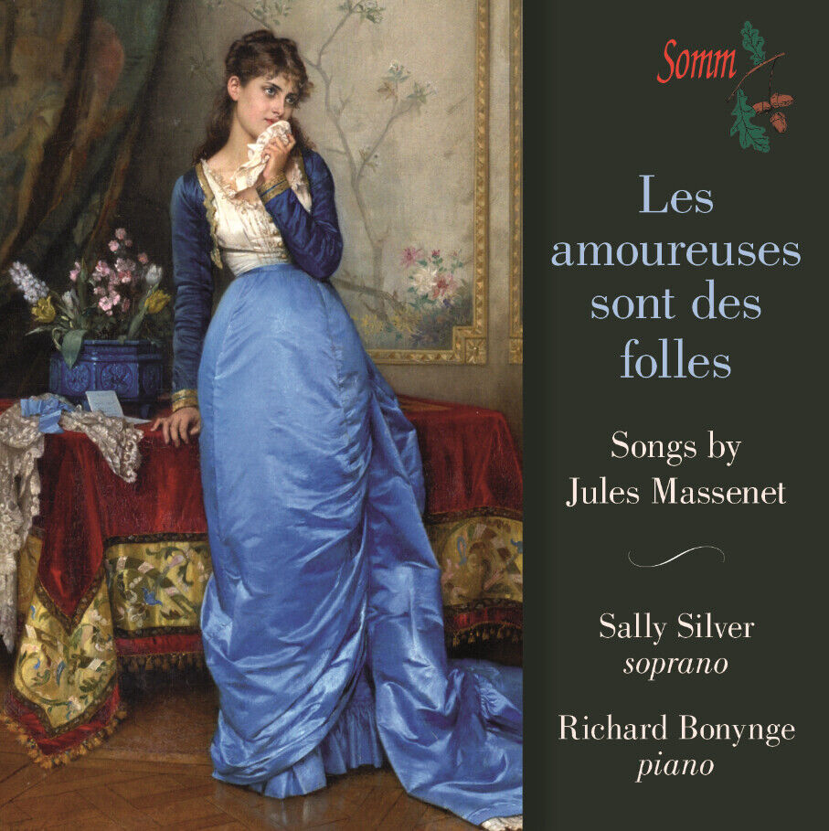 Jules Massenet Les Amoureuses Sont Des Folles: Songs By Jules Massenet (CD)