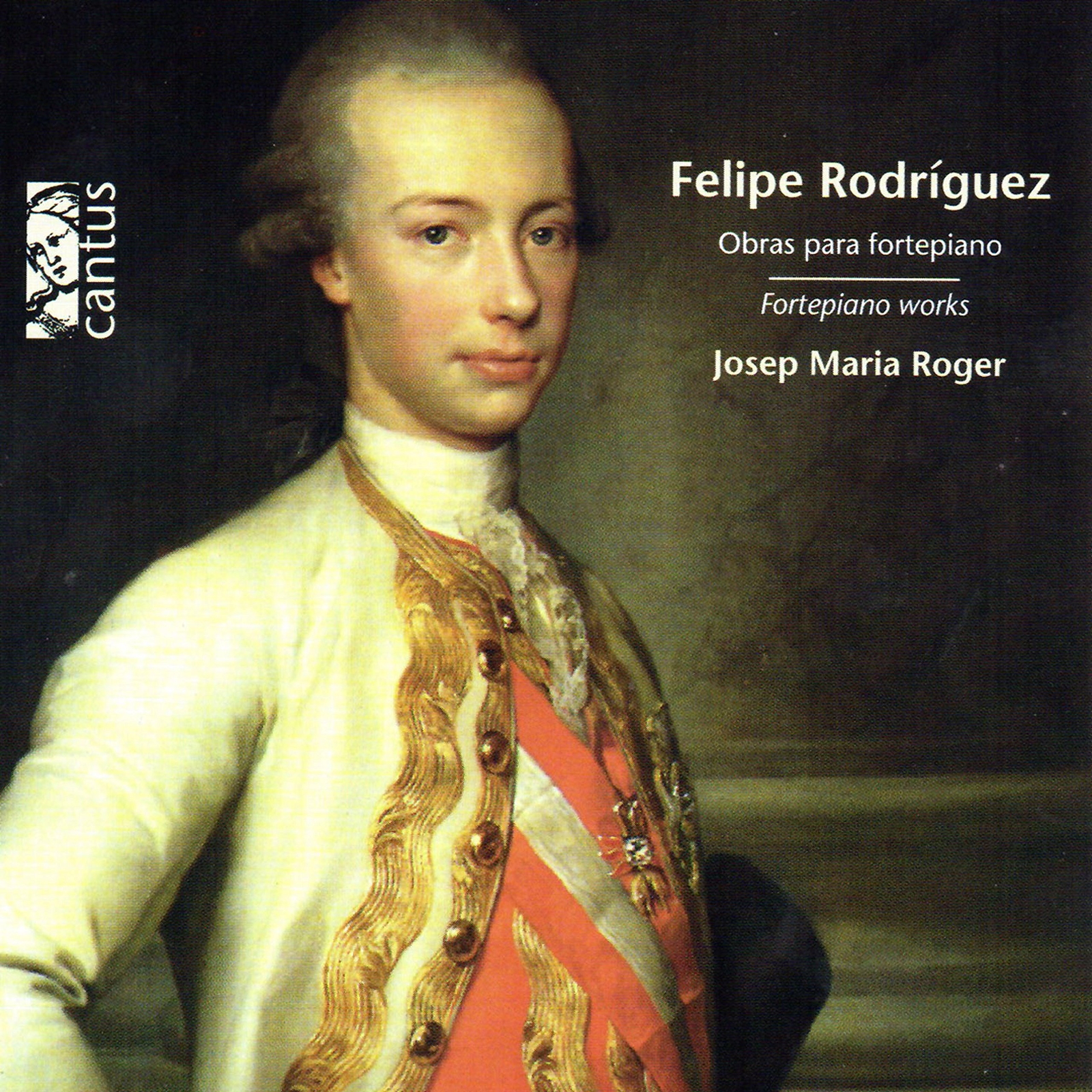 Felipe Rodriguez Rodriguez: Fortepiano Works (CD)