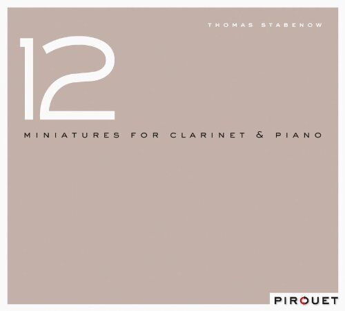 Stabenow Thomas - 12 Miniatures For Clarinet & Piano