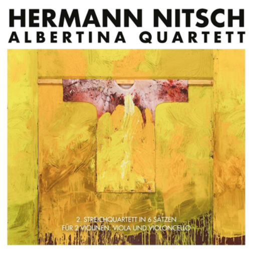 Hermann Nitsch Hermann Nitsch: 2. Streichquartett in 6 Sätzen Für Violinen. (CD)