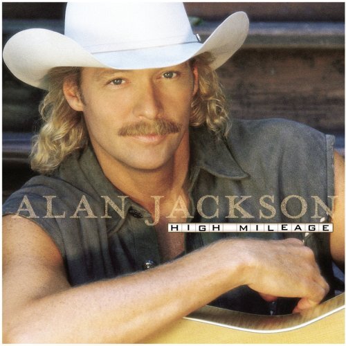 Alan Jackson High Mileage (CD)