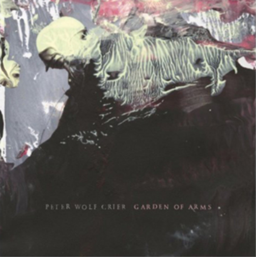 Peter Wolf Crier Garden of Arms (Vinyl LP) 12" Album
