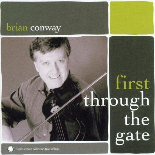 Brian Conway First Through the Gate (CD) Album
