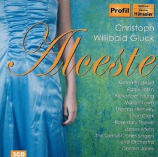 Christoph Willibald Gluck Christoph Willibald Gluck: Alceste (CD) Album